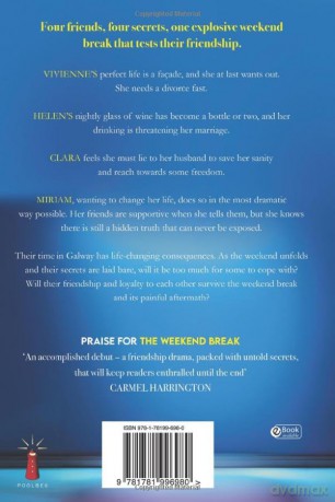 The Weekend Break: Four Friends, Four Secrets, One Explosive Weekend - Ruth O'Leary [KSIĄŻKA]