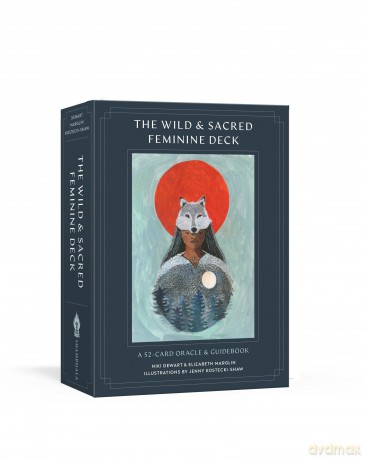 The Wild and Sacred Feminine Deck: A 52-card Oracle and Guidebook - Niki Dewart [KSIĄŻKA]