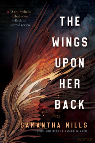The Wings Upon Her Back - Samantha Mills [KSIĄŻKA]