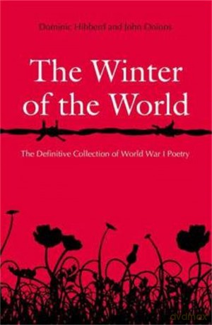 The Winter of the World: Poems of the Great War - Dominic Hibberd [KSIĄŻKA]
