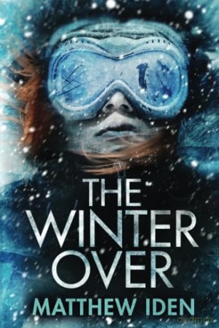 The Winter Over - Matthew Iden [KSIĄŻKA]