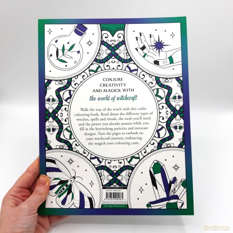 The Witchcraft Colouring Book: A Magickal Journey of Colour and Creativity [KSIĄŻKA]