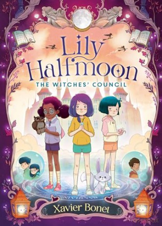 The Witches' Council: Lily Halfmoon 2 - Xavier Bonet [KSIĄŻKA]