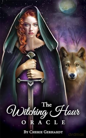 The Witching Hour Oracle - Cherie Gerhardt [KSIĄŻKA]