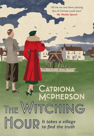 The Witching Hour: A thrilling new Dandy Gilver mystery to enjoy this summer - Catriona McPherson [KSIĄŻKA]