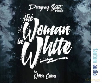 The Woman in White - Wilkie Collins [KSIĄŻKA]