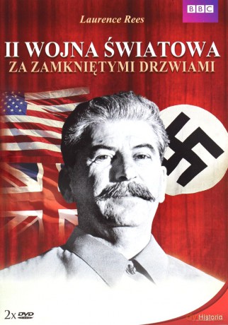II Wojna Światowa. Za zamkniętymi drzwiami (BBC) [2DVD] 