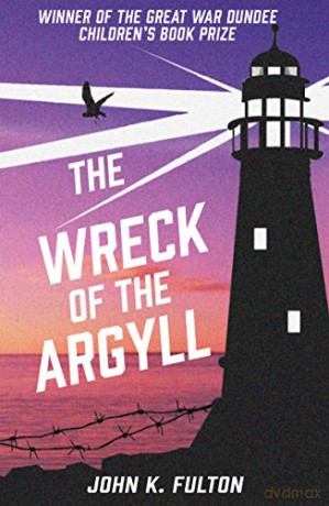 The Wreck of the Argyll - John K Fulton [KSIĄŻKA]