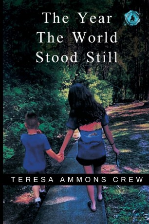 The Year the World Stood Still - Teresa Ammons Crew [KSIĄŻKA]