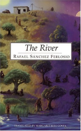 the_river - rafael-sanchez-ferlosio-margaret-jull-costa [KSIĄŻKA]