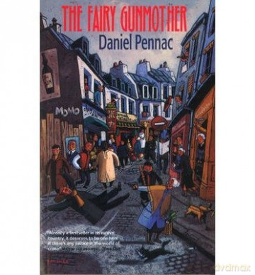 TheFairy Gunmother by Pennac, Daniel (Author) ON Jun-18-1998, Paperback - Daniel Pennac [KSIĄŻKA]