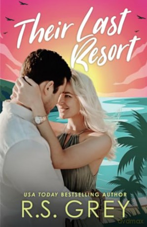 Their Last Resort - R.S. Grey [KSIĄŻKA]