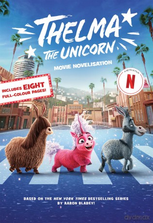 Thelma the Unicorn Movie Novelisation - Scholastic [KSIĄŻKA]