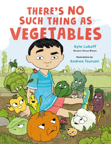 There's No Such Thing as Vegetables - Kyle Lukoff [KSIĄŻKA]