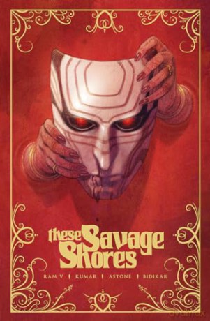 These Savage Shores: The Definitive Edition - Ram V [KSIĄŻKA]