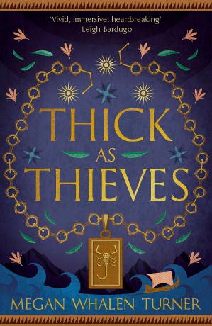 Thick as Thieves: The fifth book in the Queen's Thief series - Megan Whalen Turner [KSIĄŻKA]