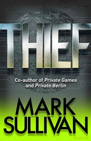 Thief - Mark Sullivan [KSIĄŻKA]