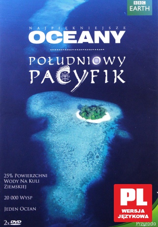 Najpiękniejsze Oceany: Południowy Pacyfik (nowe wydanie) [2DVD]