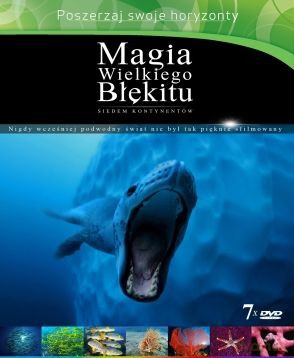 Magia Wielkiego Błękitu - Siedem kontynentów (nowe wydanie) [BOX] [7DVD]
