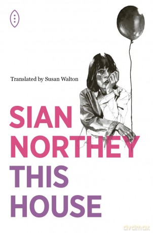 This House - Sian Northey [KSIĄŻKA]