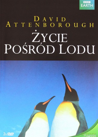David Attenborough Przedstawia: Życie pośród lodu (nowe wydanie) [2DVD]