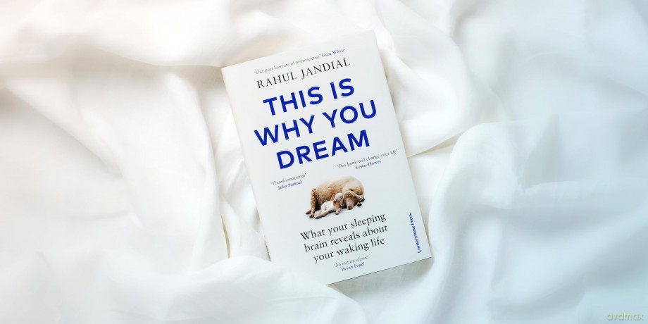 This Is Why You Dream: What your sleeping brain reveals about your waking life - Rahul Jandial [KSIĄŻKA]