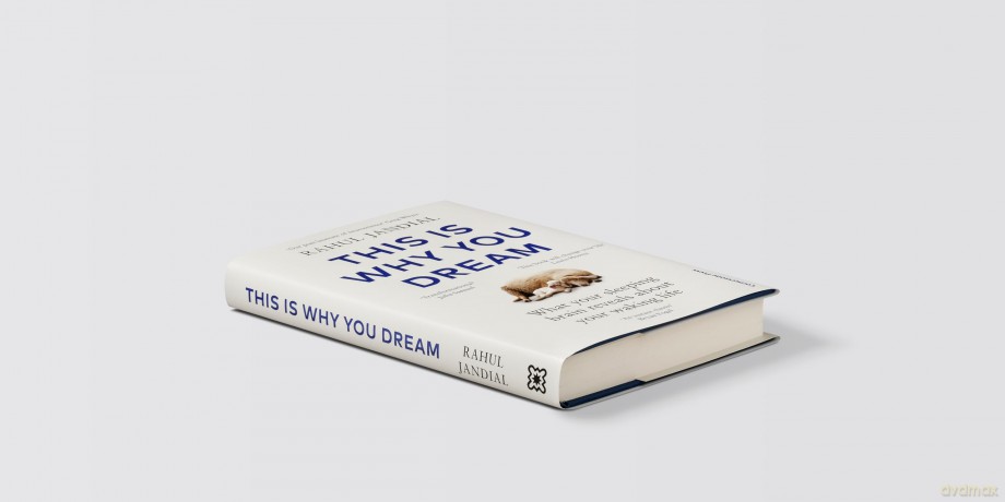 This Is Why You Dream: What your sleeping brain reveals about your waking life - Rahul Jandial [KSIĄŻKA]