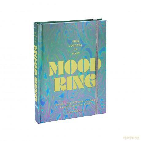 This Journal Is Your Mood Ring: Deepen Your Self-Understanding Using Color as Your Guide - Ilona Pamplona [KALENDARZ]