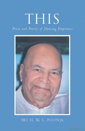 This: Prose and Poetry of Dancing Emptiness - Sri H W L Poonja [KSIĄŻKA]