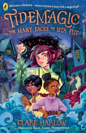 Tidemagic: The Many Faces of Ista Flit - Clare Harlow [KSIĄŻKA]