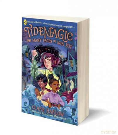 Tidemagic: The Many Faces of Ista Flit - Clare Harlow [KSIĄŻKA]