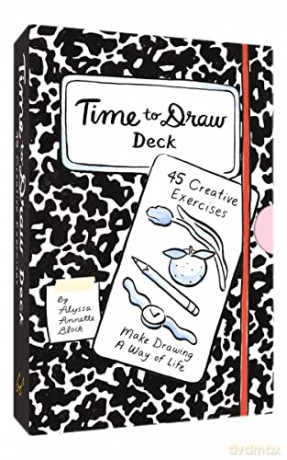 Time to Draw Deck: 45 Creative Exercises - Alyssa Annette Block [KSIĄŻKA]