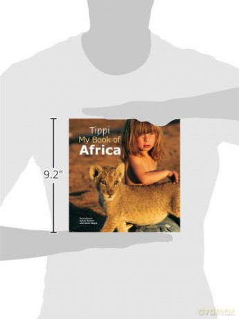 Tippi: My Book of Africa - Tippi Degre [KSIĄŻKA]