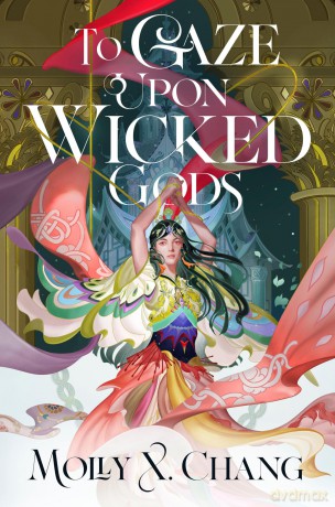 To Gaze Upon Wicked Gods - Chang Molly X [KSIĄŻKA]