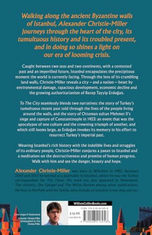 To The City: Life and Death Along the Ancient Walls of Istanbul - Alx Christie-Miller [KSIĄŻKA]