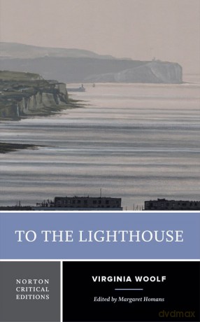 To the Lighthouse: 0 (Norton Critical Editions): A Norton Critical Edition - Ellen Baker [KSIĄŻKA]