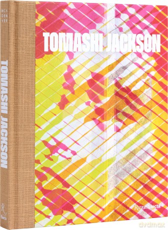 Tomashi Jackson: Across the Universe - Miranda Lash [KSIĄŻKA]