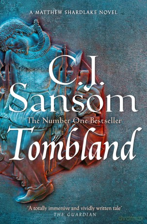 Tombland (The Shardlake series) - C. J. Sansom [KSIĄŻKA]