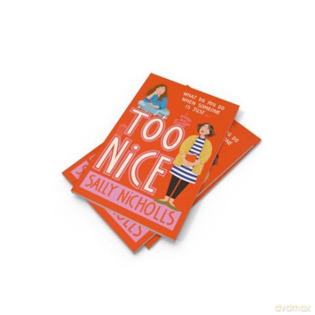 Too Nice: A touching exploration of anxiety and family upheaval from award-winning author Sally Nicholls - Sally Nicholls [KSIĄŻKA]