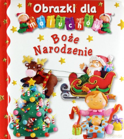 Boże Narodzenie. Obrazki dla maluchów - Emilie Beaumont, Nathalie Belineau [KSIĄŻKA]
