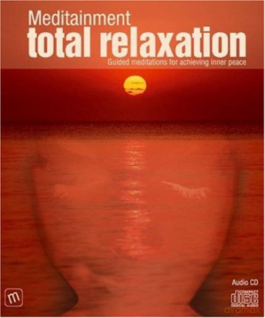 Total Relaxation - Richard Latham [KSIĄŻKA]