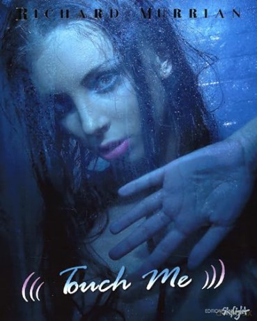 Touch Me - Richard Murrian [KSIĄŻKA]