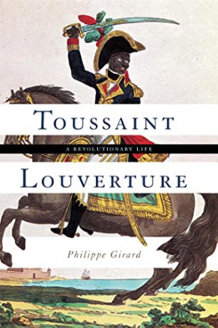 Toussaint Louverture: A Revolutionary Life - Fuchsia Dunlop [KSIĄŻKA]