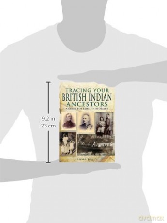 Tracing Your British Indian Ancestors: A Guide for Family Historians (Tracing Your Ancestors) - Emma Jolly [KSIĄŻKA]