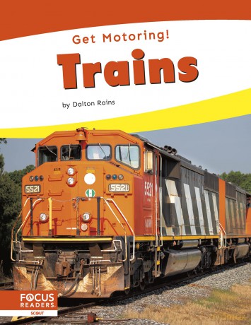 Trains (Get Motoring! Series) - Dalton Rains [KSIĄŻKA]