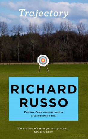 Trajectory: A short story collection - Richard Russo [KSIĄŻKA]