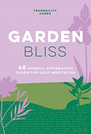 Tranquility Cards: Garden Bliss: 48 Mindful Affirmation Cards for Daily Meditation - Aimee Chase [KSIĄŻKA]
