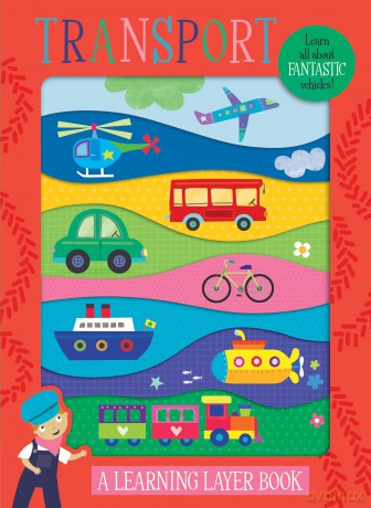 Transport: A Learning Layer Book (Learning Layer Board Book) - Jayne Schofield [KSIĄŻKA]
