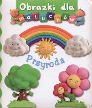Przyroda. Obrazki dla maluchów - Emilie Beaumont, Nathalie Belineau [KSIĄŻKA]