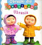 Ubrania. Obrazki dla maluchów - Emilie Beaumont, Nathalie Belineau [KSIĄŻKA]